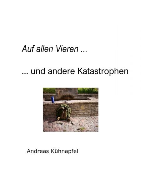 Auf allen Vieren ...
