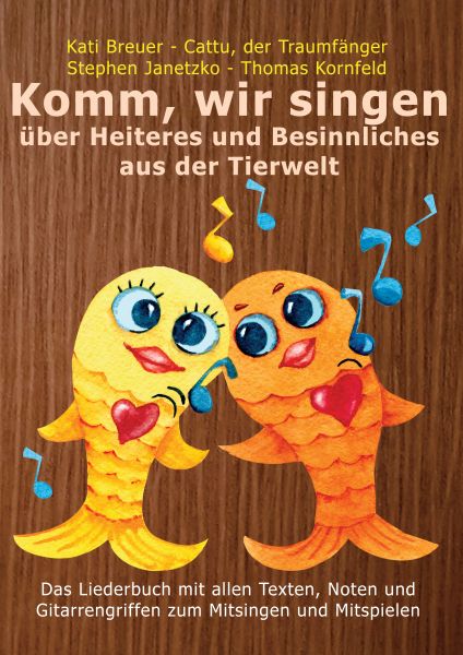 Komm, wir singen über Heiteres und Besinnliches aus der Tierwelt