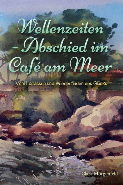 Wellenzeiten - Abschied im Café am Meer