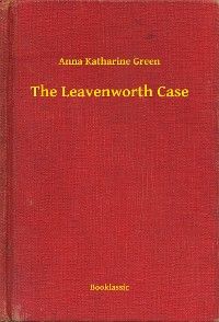The Leavenworth Case