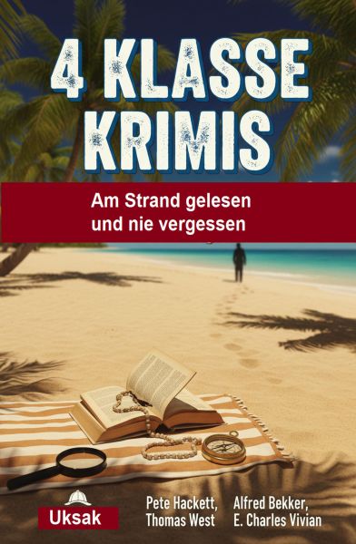 4 Krimis: Am Strand gelesen und nie vergessen