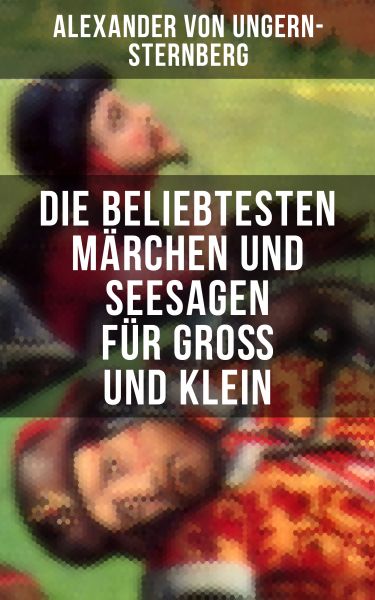 Die beliebtesten Märchen und Seesagen für Groß und Klein