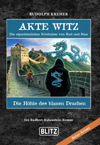 Akte Witz - Folge 2: Die Höhle des blauen Drachen