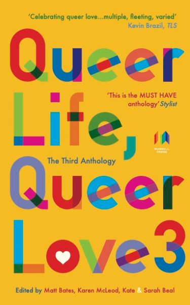 Queer Life, Queer Love. 3