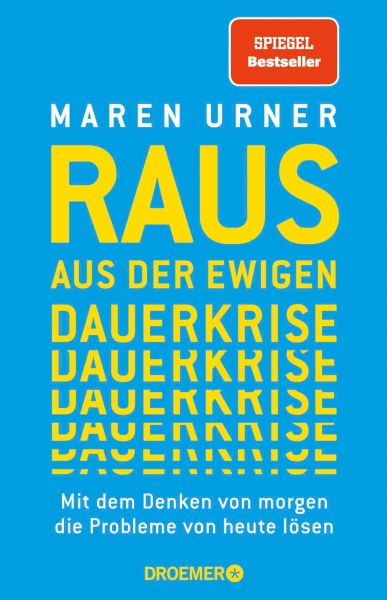 Raus aus der ewigen Dauerkrise