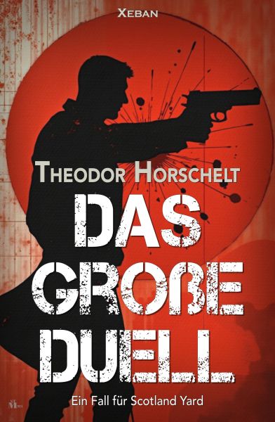 Das große Duell – Ein Fall für Scotland Yard