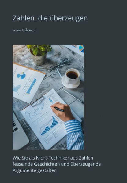 Zahlen, die überzeugen
