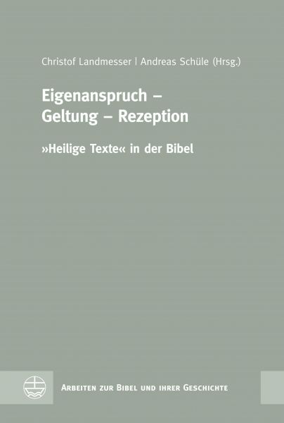 Eigenanspruch – Geltung – Rezeption