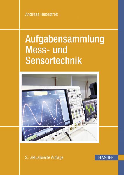 Aufgabensammlung Mess- und Sensortechnik