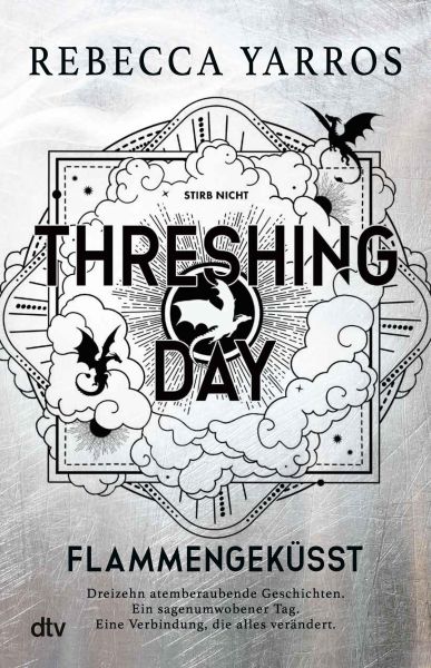 Threshing Day – Flammengeküsst