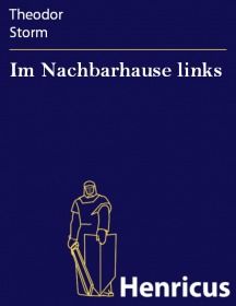 Im Nachbarhause links