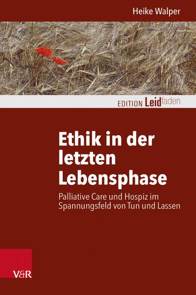 Ethik in der letzten Lebensphase