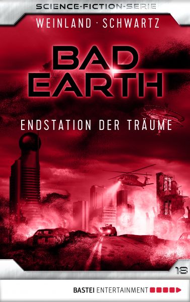 Bad Earth 18 - Science-Fiction-Serie