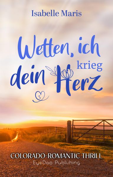 Wetten, ich krieg dein Herz