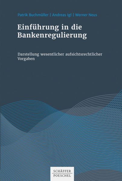 Einführung in die Bankenregulierung