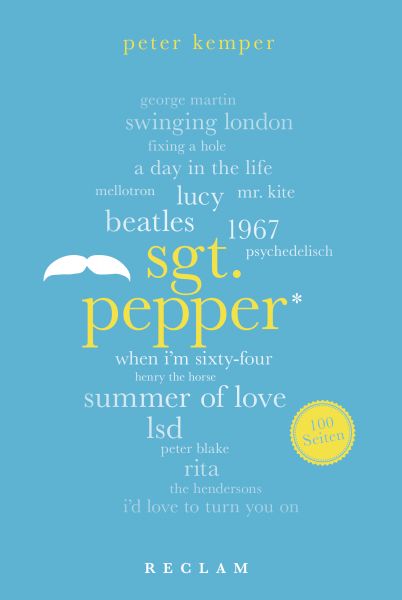 Sgt. Pepper. 100 Seiten