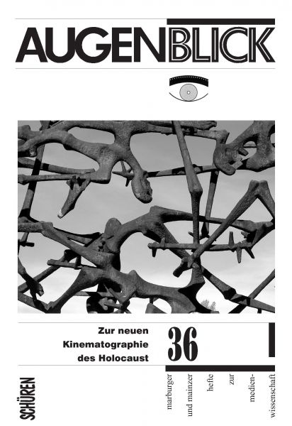 Zur neuen Kinematographie des Holocaust