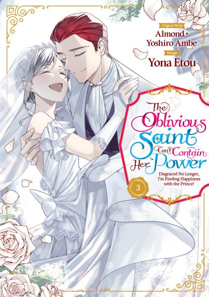 The Oblivious Saint Can't Contain Her Power: Disgraced No Longer, I'm Finding Happiness with the Pri
