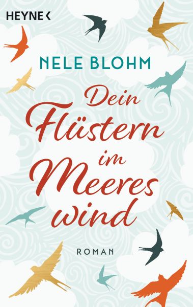 Blohm N.,Dein Flüstern im Meereswind