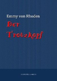 Der Trotzkopf