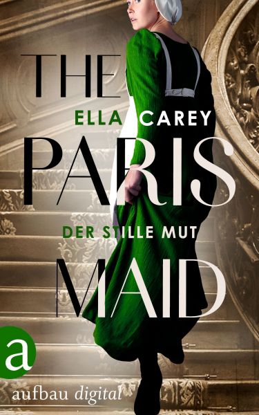 The Paris Maid - Der stille Mut