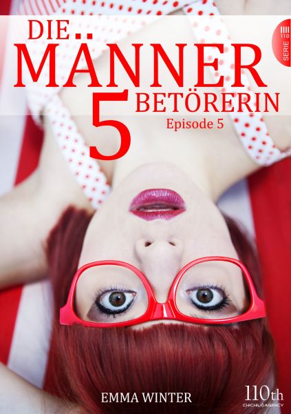 Die Männerbetörerin #5