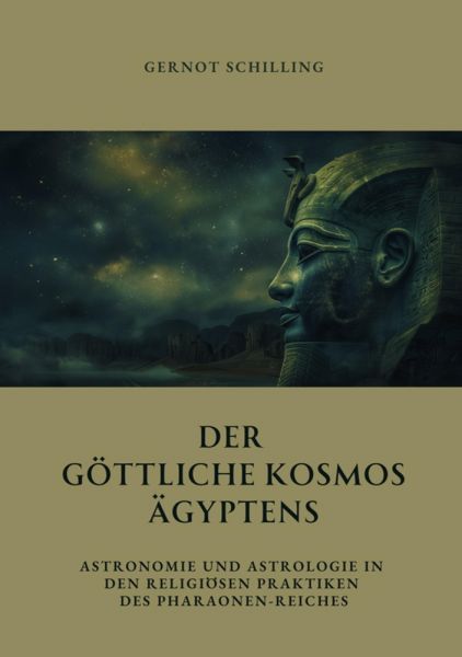Der göttliche Kosmos Ägyptens