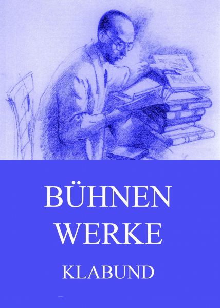 Bühnenwerke