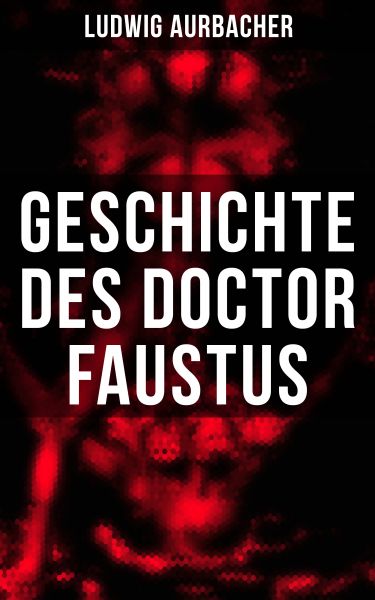 Geschichte des Doctor Faustus