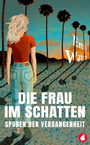 Die Frau im Schatten - Spuren der Vergangenheit