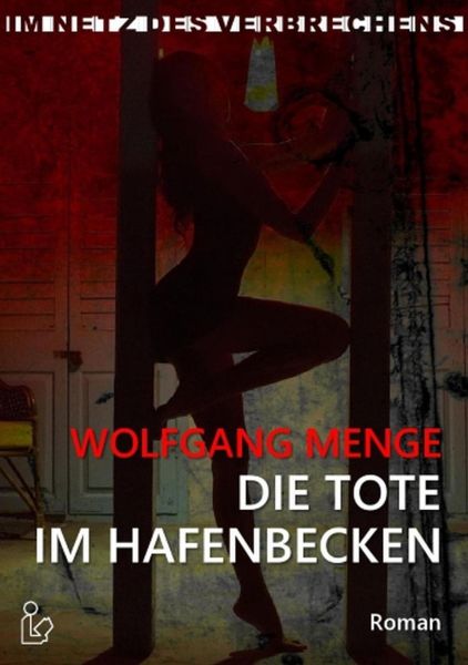 Die Tote im Hafenbecken
