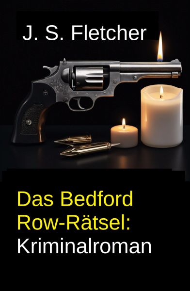 Das Bedford Row-Rätsel: Kriminalroman