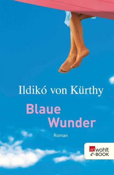 Blaue Wunder