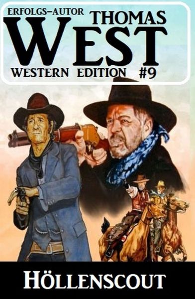 ​Höllenscout: Thomas West Western Edition 9