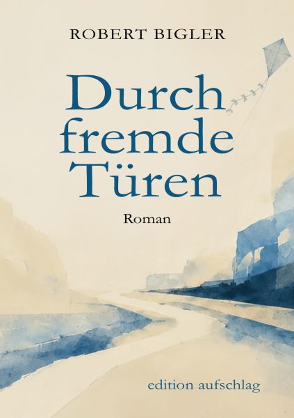 Durch fremde Türen