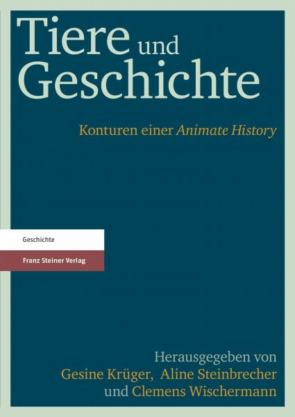 Tiere und Geschichte