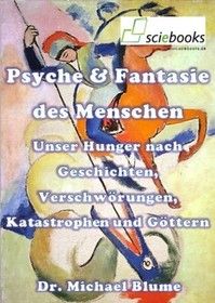 Psyche & Fantasie des Menschen