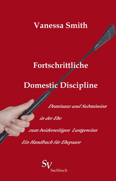 Fortschrittliche Domestic Discipline