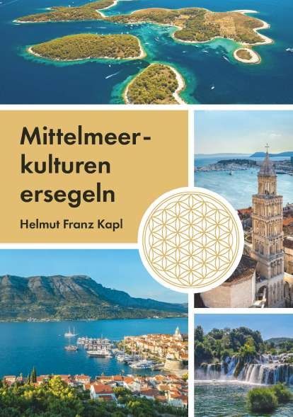 Mittelmeerkulturen ersegeln