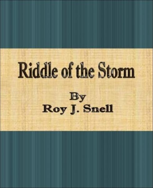 Riddle of the Storm