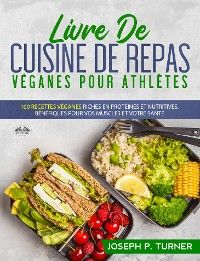 Livre De Cuisine De Repas Véganes Pour Athlètes