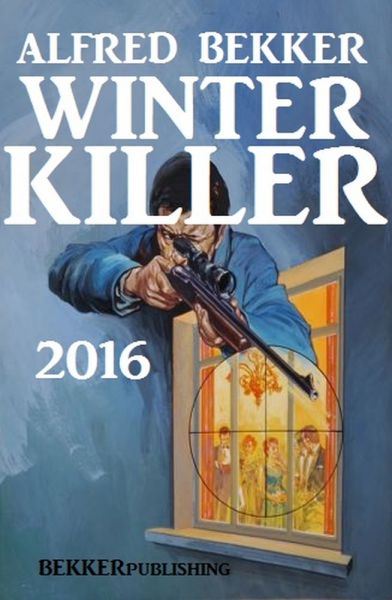 Winter Killer 2016