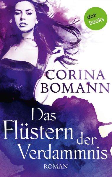 Das Flüstern der Verdammnis - Ein Romantic-Mystery-Roman: Band 6