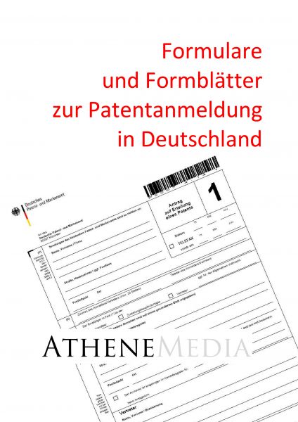 Formulare und Formblätter zur Patentanmeldung in Deutschland