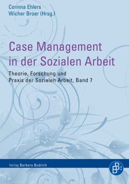 Case Management in der Sozialen Arbeit