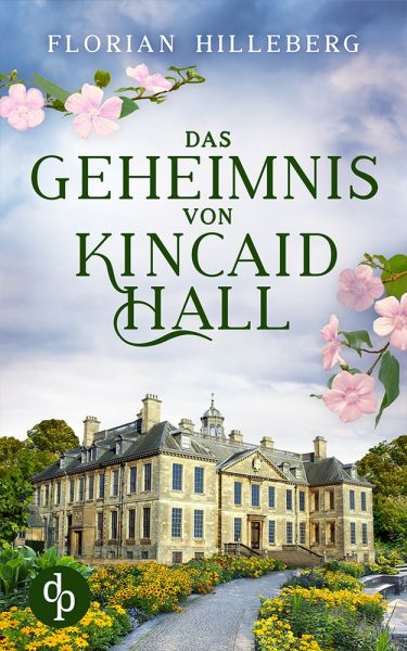 Das Geheimnis von Kincaid Hall