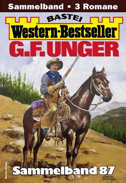 G. F. Unger Western-Bestseller Sammelband 87