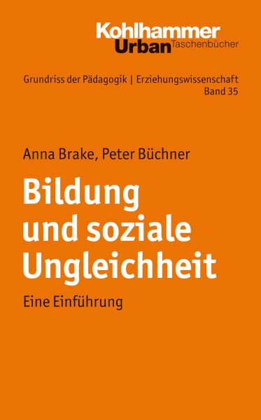 Bildung und soziale Ungleichheit