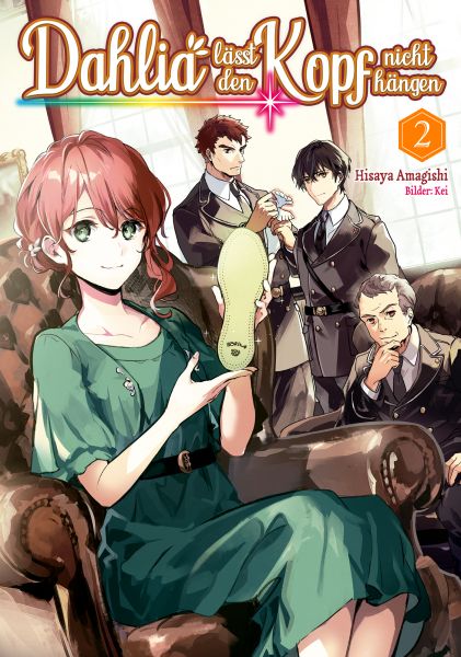 Dahlia lässt den Kopf nicht hängen (Light Novel): Band 2
