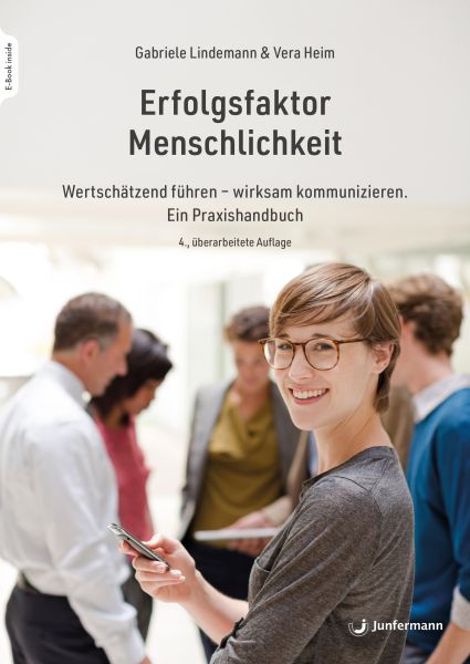 Erfolgsfaktor Menschlichkeit